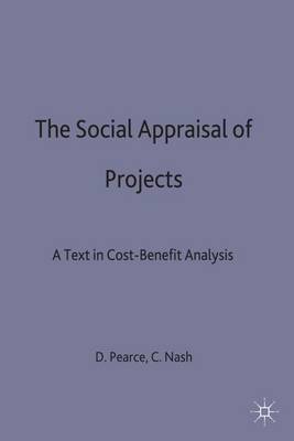 The Social Appraisal of Projects by David W Pearce image
