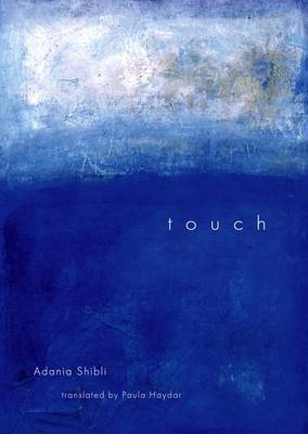 Touch by Adania Shibli