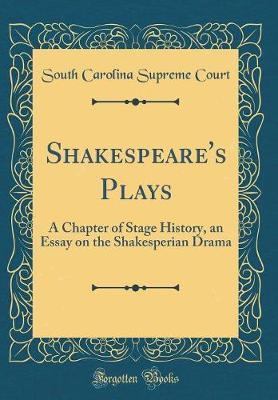 Shakespeare's Plays by South Carolina Supreme Court image