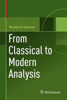 From Classical to Modern Analysis by Rinaldo B Schinazi image