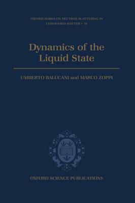 Dynamics of the Liquid State by Umberto Balucani image