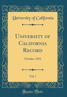 University of California Record, Vol. 1 by University of California image