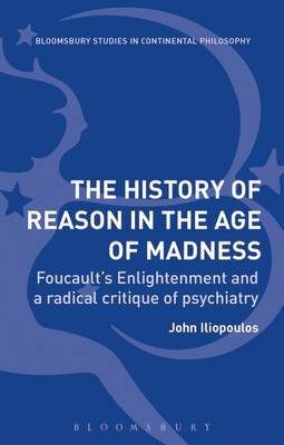 The History of Reason in the Age of Madness by John Iliopoulos image