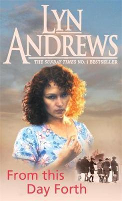 From this Day Forth by Lyn Andrews image