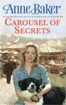 Carousel Of Secrets by Anne Baker image