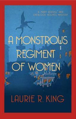 A Monstrous Regiment Of Women by Laurie R King image