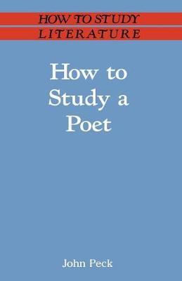 How to Study a Poet by John Peck image