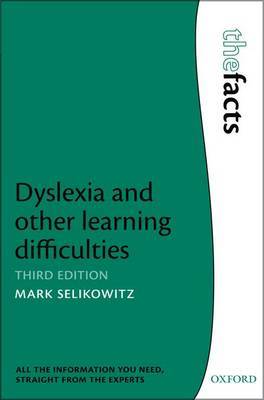 Dyslexia and other learning difficulties by Mark Selikowitz image