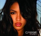 Me & U on CD by Cassie