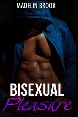 Bisexual Pleasure by Madelin Brook image