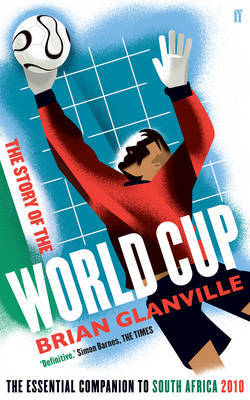 The Story of the World Cup by Brian Glanville image