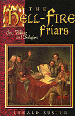The Hell-fire Friars by Gerald Suster image