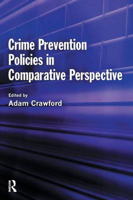 Crime Prevention Policies in Comparative Perspective image