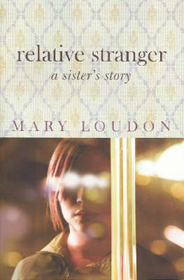 Relative Stranger by Mary Loudon image