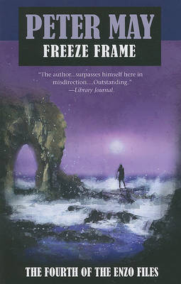 Freeze Frame on Paperback by Peter May