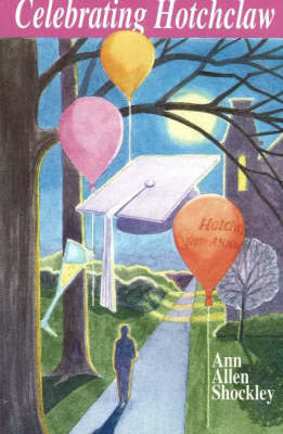 Celebrating Hotchclaw by Ann Allen Shockley image