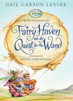 Fairy Haven and the Quest for the Wand by Gail Carson Levine image