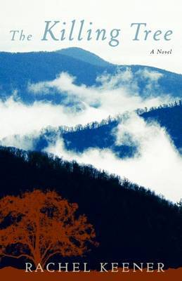 The Killing Tree by Rachel Keener image