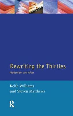 Rewriting the Thirties by Keith Williams image