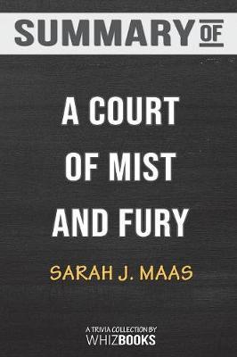 Summary of A Court of Mist and Fury by Whizbooks