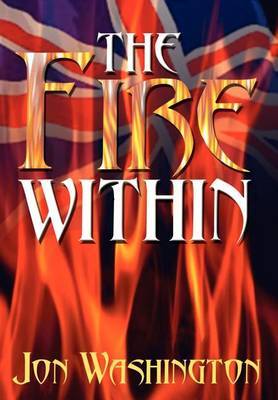 The Fire within by Jon Washington image