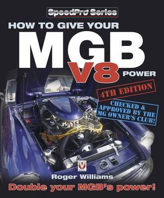 How How to Give Your MGB V8 Power by Roger Williams image
