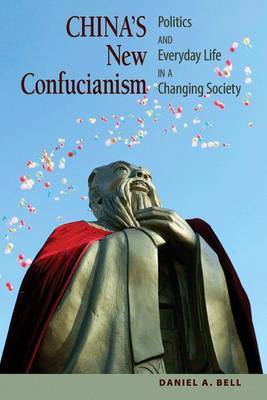 China's New Confucianism by Daniel A. Bell image