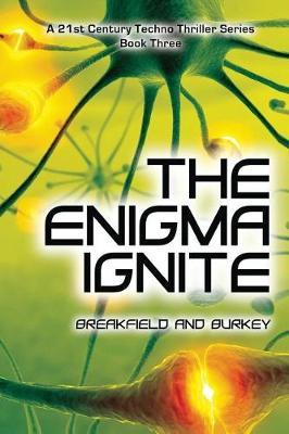 The Enigma Ignite by Charles Breakfield image