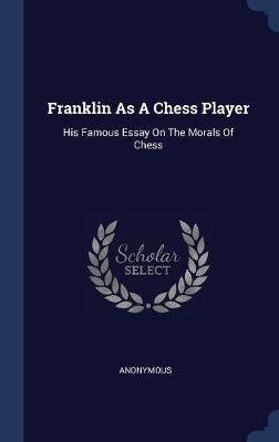 Franklin as a Chess Player on Hardback by * Anonymous