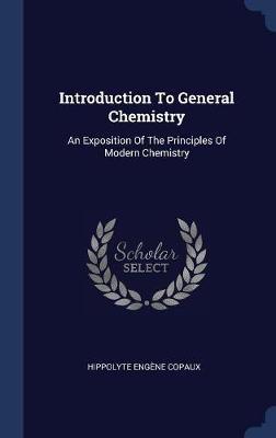 Introduction to General Chemistry by Hippolyte Engene Copaux image