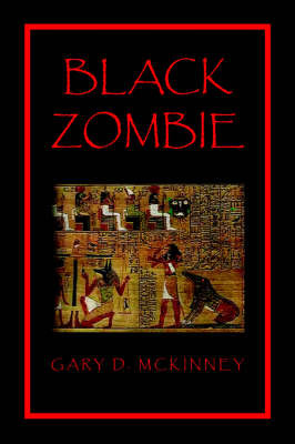 Black Zombie by Gary D. McKinney image