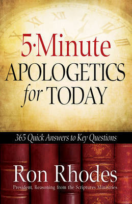 5-Minute Apologetics for Today by Ron Rhodes image