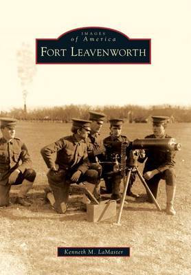 Fort Leavenworth by Kenneth M LaMaster image