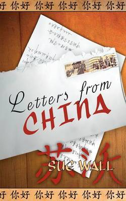 Letters from China by Sue Wall image