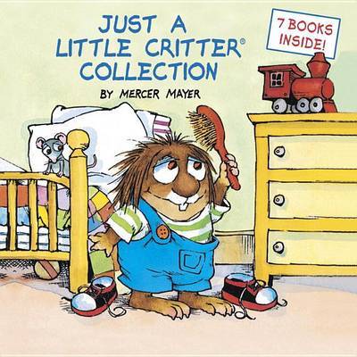 Just a Little Critter Collection (7 books in 1) by Mercer Mayer image