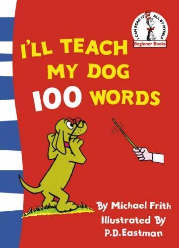 I'll Teach My Dog 100 Words by Michael Frith image