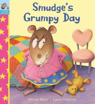 Smudge's Grumpy Day by Miriam Moss image