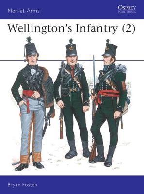 Wellington's Infantry: v.2 by Bryan Fosten image