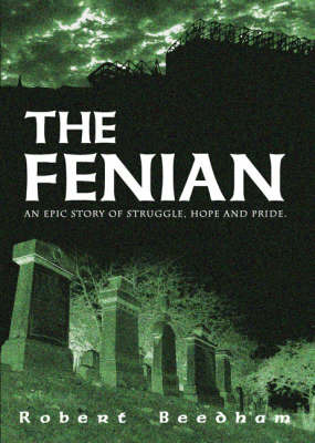 The Fenian by Robert Beedham image