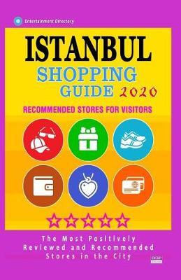 Istanbul Shopping Guide 2020 by Farris W Geltman image