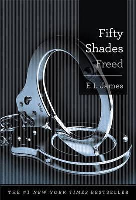 Fifty Shades Freed on Hardback by E L James