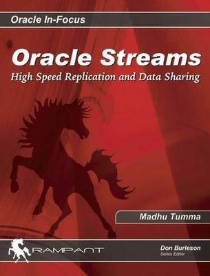 Oracle Streams: High Speed Replication and Data Sharing by Madhu Tumma image