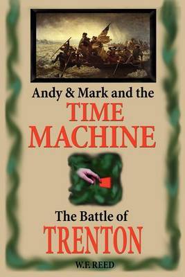 Andy & Mark and the Time Machine by Wilfred F. Reed image