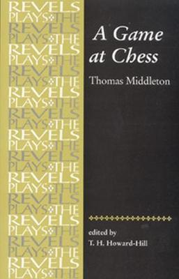 A Game at Chess by T.H. Howard-Hill