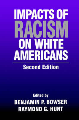Impacts of Racism on White Americans by Raymond G. Hunt image