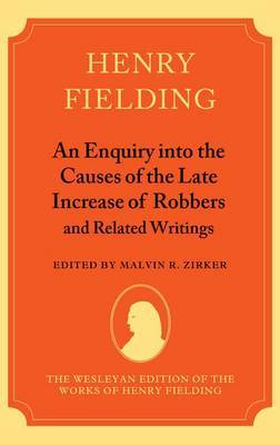 An Enquiry into the Causes of the Late Increase of Robbers, and Related Writings by Henry Fielding image