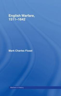 English Warfare, 1511-1642 by Mark Charles Fissel image