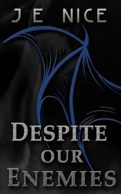 Despite Our Enemies by J. E. Nice image