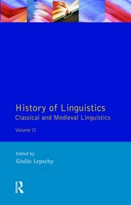 History of Linguistics Volume II by Giulio C. Lepschy image