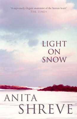Light on Snow by Anita Shreve image